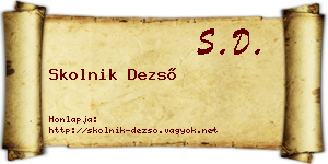 Skolnik Dezső névjegykártya